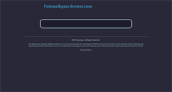Desktop Screenshot of freemathpracticetest.com